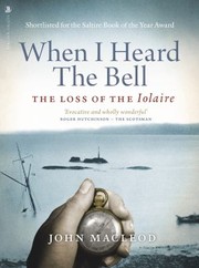 Cover of: When I Heard the Bell: The Loss of the Iolaire