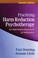 Cover of: Practicing Harm Reduction Psychotherapy