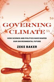 Front cover of Governing Climate by Zeke Baker