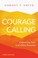 Cover of: Courage and Calling