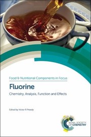 Cover of: Fluorine: Chemistry, Analysis, Function and Effects