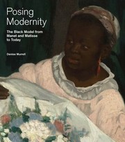 Posing Modernity by Denise Murrell