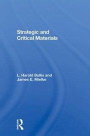 Cover of: Strategic and Critical Materials