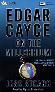 Edgar Cayce on the Millennium by Jess Stearn