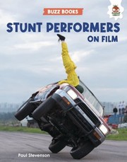 Cover of: Stunt Performers on Film by Stevenson, Paul