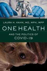 Cover of: One Health and the Politics of COVID-19