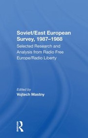 Cover of: Soviet/east European Survey, 1987-1988 by Vojtech Mastny, Vojtech Mastny