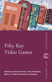 Cover of: Fifty Key Video Games