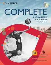 Cover of: Complete Preliminary for Schools Teacher's Book with Downloadable Resource Pack (Class Audio and Teacher's Photocopiable Worksheets) by Rod Fricker, Emma Heyderman, Peter May undifferentiated