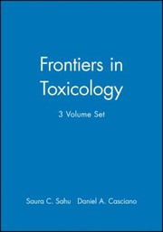 Cover of: Frontiers in Toxicology, 3 Volume Set