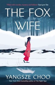 Cover of: Fox Wife by Yangsze Choo