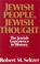 Cover of: Jewish People, Jewish Thought