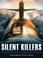 Cover of: Silent Killers