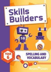 Cover of: Spelling and Vocabulary, Year 6