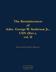 Cover of: Reminiscences of Adm. George W. Anderson Jr. , USN (Ret. ), Vol. 2