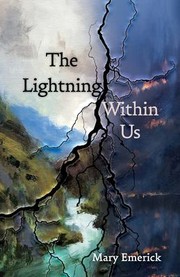 Cover of: Lightning Within Us by Mary Emerick