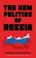 Cover of: New Politics of Russia