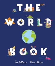 Cover of: World Book: Explore the Facts, Stats and Flags of Every Country