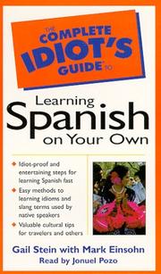 Cover of: The Complete Idiot's Guide to Learning Spanish on Your Own by 
