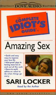 Cover of: Complete Idiot's Guide to Amazing Sex