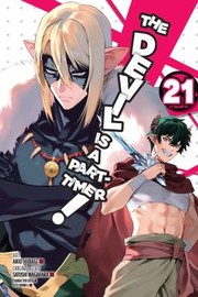 Cover of: Devil Is a Part-Timer!, Vol. 21 (manga)