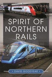 Cover of: Spirit of Northern Rails