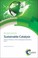 Cover of: Sustainable Catalysis : Volume 2