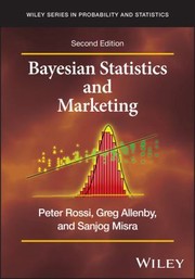 Cover of: Bayesian Statistics and Marketing