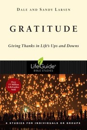 Cover of: Gratitude: Giving Thanks in Life's Ups and Downs