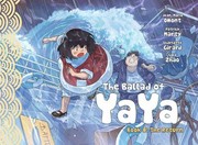 Cover of: Ballad of Yaya Book 8 by Patrick Marty, Jean-Marie Omont, Charlotte Girard, Mike Kennedy, Golo Zhao