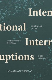 Cover of: Intentional Interruptions by Jonathan Thomas