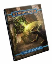 Cover of: Starfinder RPG: Galactic Magic