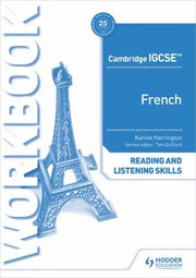 Cover of: Cambridge IGCSE French Reading and Listening Skills Workbook