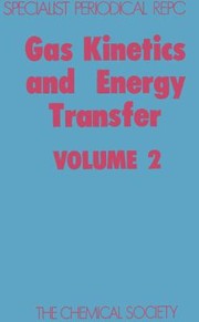 Cover of: Gas Kinetics & Energy Transfer