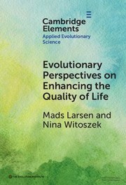 Cover of: Evolutionary Perspectives on Enhancing Quality of Life