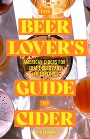 Front cover of Beer Lover's Guide to Cider by Beth Demmon