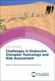 Cover of: Challenges in Endocrine Disruptor Toxicology and Risk Assessment