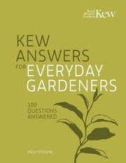 Cover of: Kew Answers for Everyday Gardeners: 100 Problems Solved