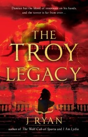 Cover of: Troy Legacy