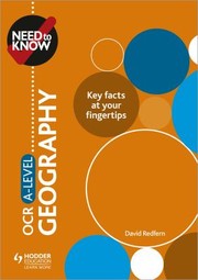 Cover of: Need to Know: OCR a-Level Geography