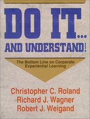 Cover of: Do it-- and understand! by Christopher C. Roland