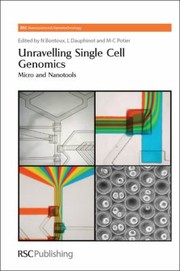 Cover of: Unravelling single cell genomics: micro and nanotools