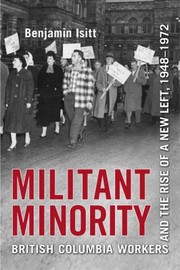 Cover of: Militant minority by Benjamin Isitt