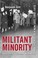 Cover of: Militant minority