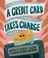 Cover of: Credit Card Takes Charge