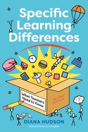 Cover of: Specific Learning Differences, What Teachers Need to Know (Second Edition)