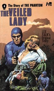 Cover of: Phantom : the Complete Avon Novels : Volume #4: the Veiled Lady