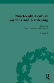 Cover of: Nineteenth-Century Gardens and Gardening : Volume II: Community