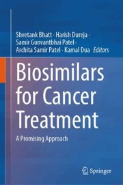 Cover of: Biosimilars for Cancer Treatment: A Promising Approach