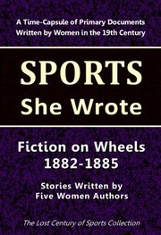 Cover of: Fiction on Wheels 1882-1885: Stories Written by Five Women Authors